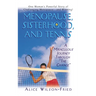 Menopause, Sisterhood, and Tennis: A Miraculous Journey Through "The Change"