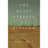 The Quiet Streets of Winslow