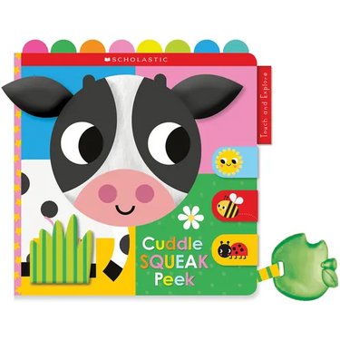 Cuddle Squeak Peek Cloth Book: Scholastic Early Learners (Touch and Explore)