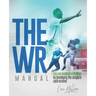 The WR Manual: The FIVE fundamental pillars for developing the complete wide receiver