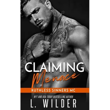 Claiming Menace: Ruthless Sinners MC