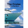 The Cruise- A Pine Ridge Mystery