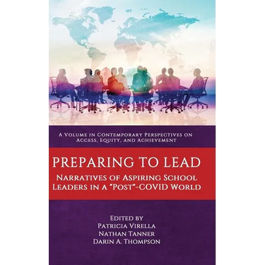 Preparing to Lead: Narratives of Aspiring School Leaders in a Post-Covid World