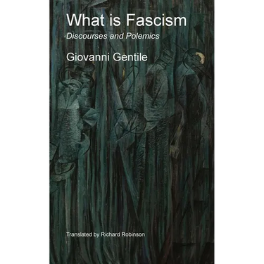 What is Fascism: Discourses and Polemics