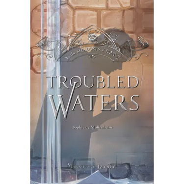 Troubled Waters: Volume 4