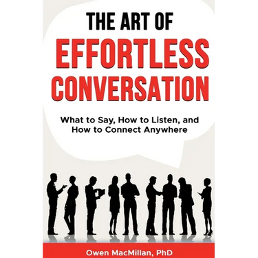 The Art of Effortless Conversation
