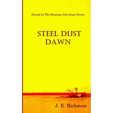 Steel Dust Dawn