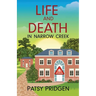 Life and Death in Narrow Creek
