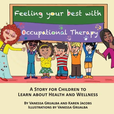 Feeling your best with occupational therapy