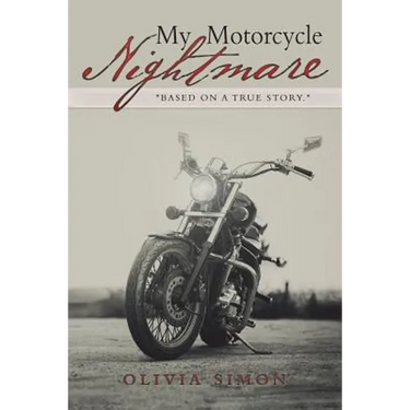 My Motorcycle Nightmare