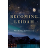 Becoming Leidah