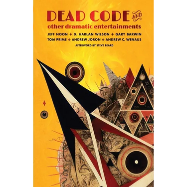 Dead Code and Other Dramatic Entertainments