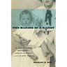 The Making of a Racist: A Southerner Reflects on Family, History, and the Slave Trade