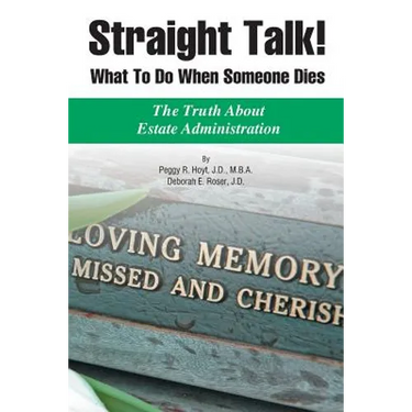 Straight Talk! What to Do When Someone Dies