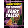 Can You Survive the Grimms' Fairy Tales?: A Choose Your Path Book