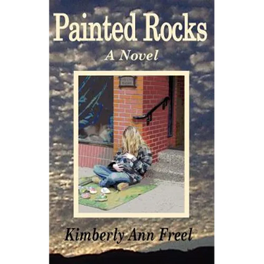 Painted Rocks a Novel