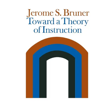 Toward a Theory of Instruction