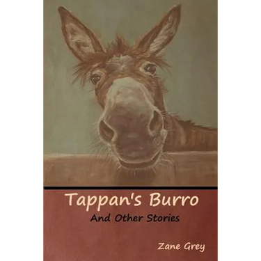 Tappan's Burro and Other Stories