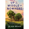 Up in the Middle of Nowhere