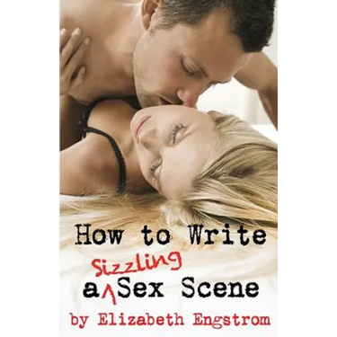 How to Write a Sizzling Sex Scene