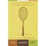 The Right Set: A Tennis Anthology
