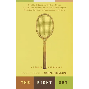 The Right Set: A Tennis Anthology