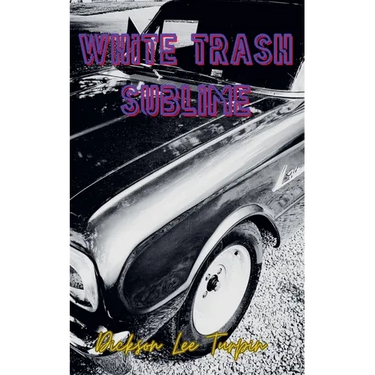 White Trash Sublime