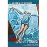 The Sweetness of Shipwrecks: La Dulzura de los Naufragios