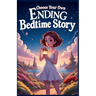 Choose Your Own Ending Bedtime Story: the Sandcastle Sorcerer