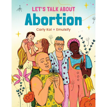 Let's Talk about Abortion