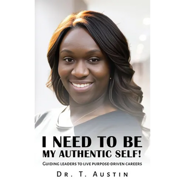 I Need to Be My Authentic Self!