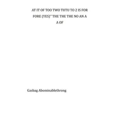 At It of Too Two Tutu to 2 Is for Fore (Yes)∞ The the the No an A A of
