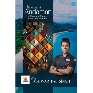 Flavours of Andaman: A Fusion of Flavors from Land and Sea