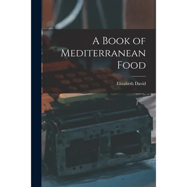 A Book of Mediterranean Food