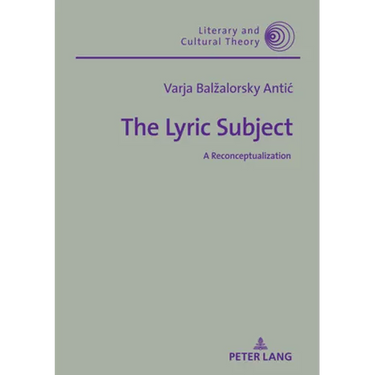 The Lyric Subject: A Reconceptualization