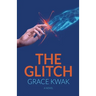 The Glitch