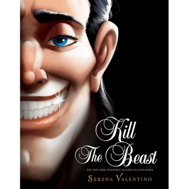 Kill the Beast: A Tale of Everyone's Favorite Guy