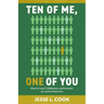 Ten of Me, One of You: How to Lead, Collaborate, and Innovate as a Junior Executive