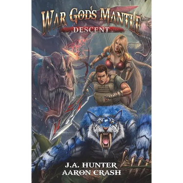 War God's Mantle: Descent: A LitRPG Adventure