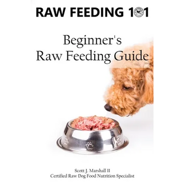 Raw Feeding 101: Beginner's Raw Feeding Guide