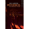 Inverness: The Barefoot Years