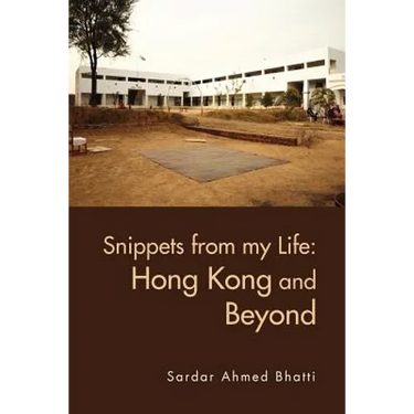 Snippets from My Life: Hong Kong and Beyond