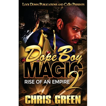 Dope Boy Magic 2: Rise of an Empire