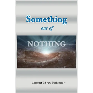 Something Out of Nothing