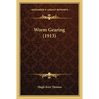 Worm Gearing (1913)