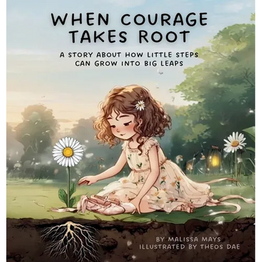 When Courage Takes Root