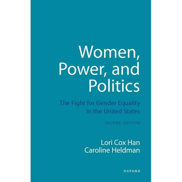 Women, Power, and Politics: The Fight for Gender Equality in the United States