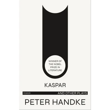 Kaspar and Other Plays