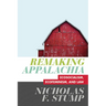 Remaking Appalachia: Ecosocialism, Ecofeminism, and Law