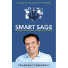 Smart Sage: Hacking your own shadow self for high-resolution lifestyle
